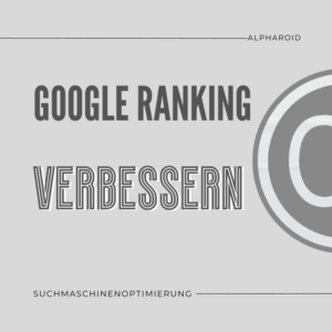 Google Ranking verbessern